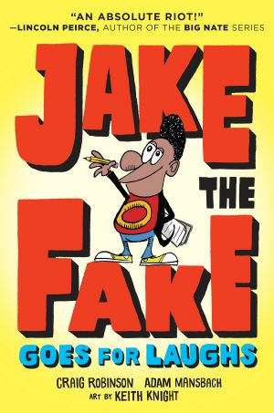 [Jake the Fake 02] • Jake the Fake Goes for Laughs